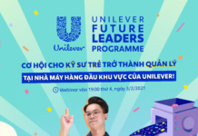 “KỸ SƯ TRẺ” TRỞ THÀNH QUẢN LÝ TẠI NHÀ MÁY HÀNG ĐẦU KHU VỰC CỦA UNILEVER – TẠI SAO KHÔNG?